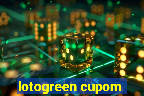 lotogreen cupom